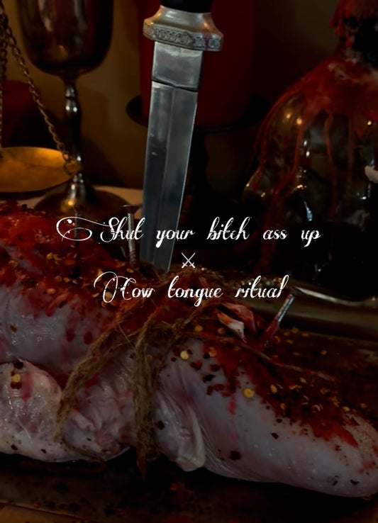 "Shut Your Bitch Ass Up" - Cow Tongue Binding